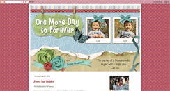 Desktop Screenshot of onemoredaytoforever.blogspot.com