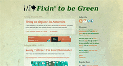 Desktop Screenshot of fixintobegreen.blogspot.com