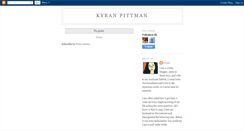 Desktop Screenshot of kyranpittman.blogspot.com