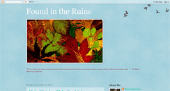 Desktop Screenshot of foundintheruins.blogspot.com