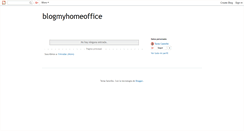Desktop Screenshot of blogmyhomeoffice.blogspot.com