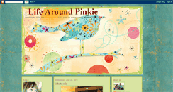 Desktop Screenshot of lifearoundpinkie.blogspot.com