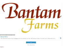 Tablet Screenshot of bantamfarms.blogspot.com