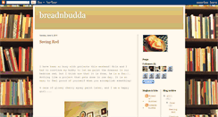 Desktop Screenshot of breadnbudda.blogspot.com