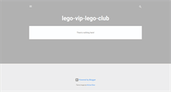 Desktop Screenshot of lego-vip-lego-club.blogspot.com