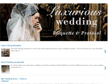 Tablet Screenshot of luxuriousweddingetiquette.blogspot.com