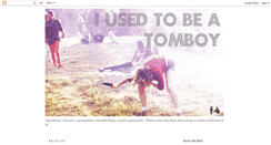 Desktop Screenshot of iusedtobeatomboy-iusedtobeatomboy.blogspot.com