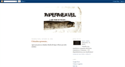 Desktop Screenshot of impermeavel.blogspot.com
