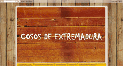 Desktop Screenshot of cososdeextremadura.blogspot.com