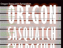 Tablet Screenshot of oregonsasquatchsymposium.blogspot.com