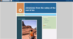 Desktop Screenshot of chroniclesfromthevalleyofthesunandfun.blogspot.com