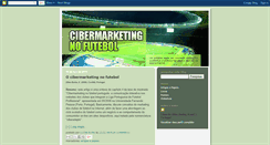 Desktop Screenshot of cibermarketingnofutebol.blogspot.com