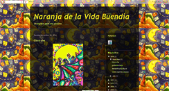 Desktop Screenshot of naranjadelavidabuendia.blogspot.com