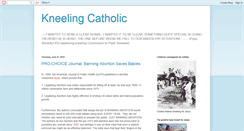Desktop Screenshot of kneelingcatholic.blogspot.com