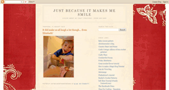 Desktop Screenshot of justbecauseitmakesmesmile.blogspot.com