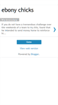 Mobile Screenshot of ebony-chicks.blogspot.com