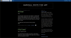 Desktop Screenshot of marshallwhitefineart.blogspot.com