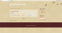 Desktop Screenshot of graciouscalm.blogspot.com