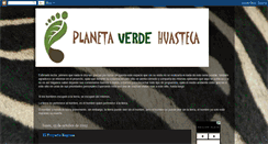 Desktop Screenshot of planetaverdehuasteca.blogspot.com