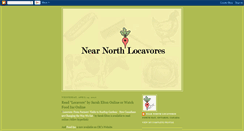 Desktop Screenshot of nearnorthlocavores.blogspot.com