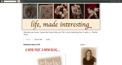 Desktop Screenshot of lifemadeinteresting.blogspot.com