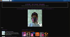 Desktop Screenshot of livinindogyears.blogspot.com