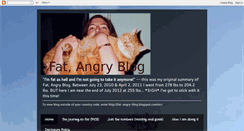 Desktop Screenshot of fat-angry-blog.blogspot.com