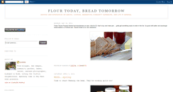 Desktop Screenshot of flourtodaybreadtomorrow.blogspot.com