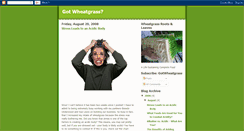Desktop Screenshot of gotwheatgrass.blogspot.com