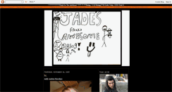 Desktop Screenshot of jadesfreakinawesomeblog.blogspot.com