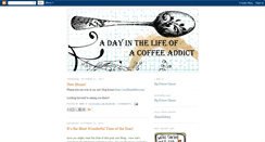 Desktop Screenshot of dani-adayinthelifeofacoffeeaddict.blogspot.com