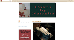 Desktop Screenshot of cakesbynatasha.blogspot.com