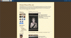 Desktop Screenshot of nickelplatedpinart.blogspot.com