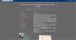 Desktop Screenshot of katefosterproductions.blogspot.com