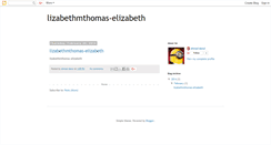 Desktop Screenshot of lizabethmthomas-elizabeth.blogspot.com