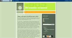 Desktop Screenshot of bownessoccasional.blogspot.com