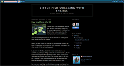 Desktop Screenshot of littlefishswimmingwithsharks.blogspot.com