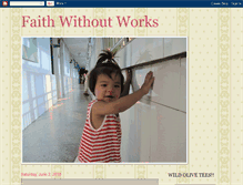 Tablet Screenshot of faith-without-works.blogspot.com