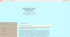 Desktop Screenshot of meatloafandfriedrice.blogspot.com