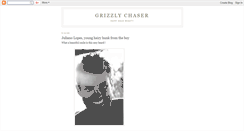 Desktop Screenshot of grizzlychaser.blogspot.com