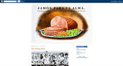 Desktop Screenshot of jamonparaelalma.blogspot.com