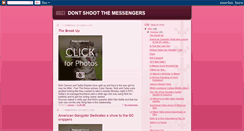 Desktop Screenshot of dontshootthemessangeryall.blogspot.com