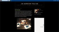 Desktop Screenshot of jimmorrisontoldme.blogspot.com