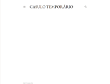 Tablet Screenshot of casulotemporario.blogspot.com