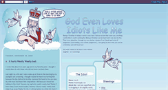 Desktop Screenshot of godevenlovesidiotslikeme.blogspot.com