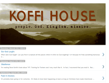 Tablet Screenshot of koffihouse.blogspot.com