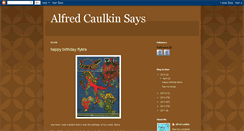 Desktop Screenshot of alfredcaulkinsays.blogspot.com