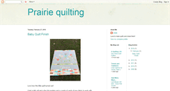 Desktop Screenshot of prairiequilting.blogspot.com