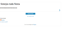 Tablet Screenshot of festejostodofiesta.blogspot.com