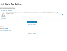 Tablet Screenshot of notmadeforlatinas.blogspot.com